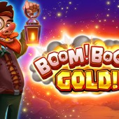 Boom! Boom! Gold!