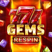 777 GEMS RESPIN